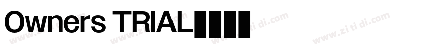 Owners TRIAL字体转换